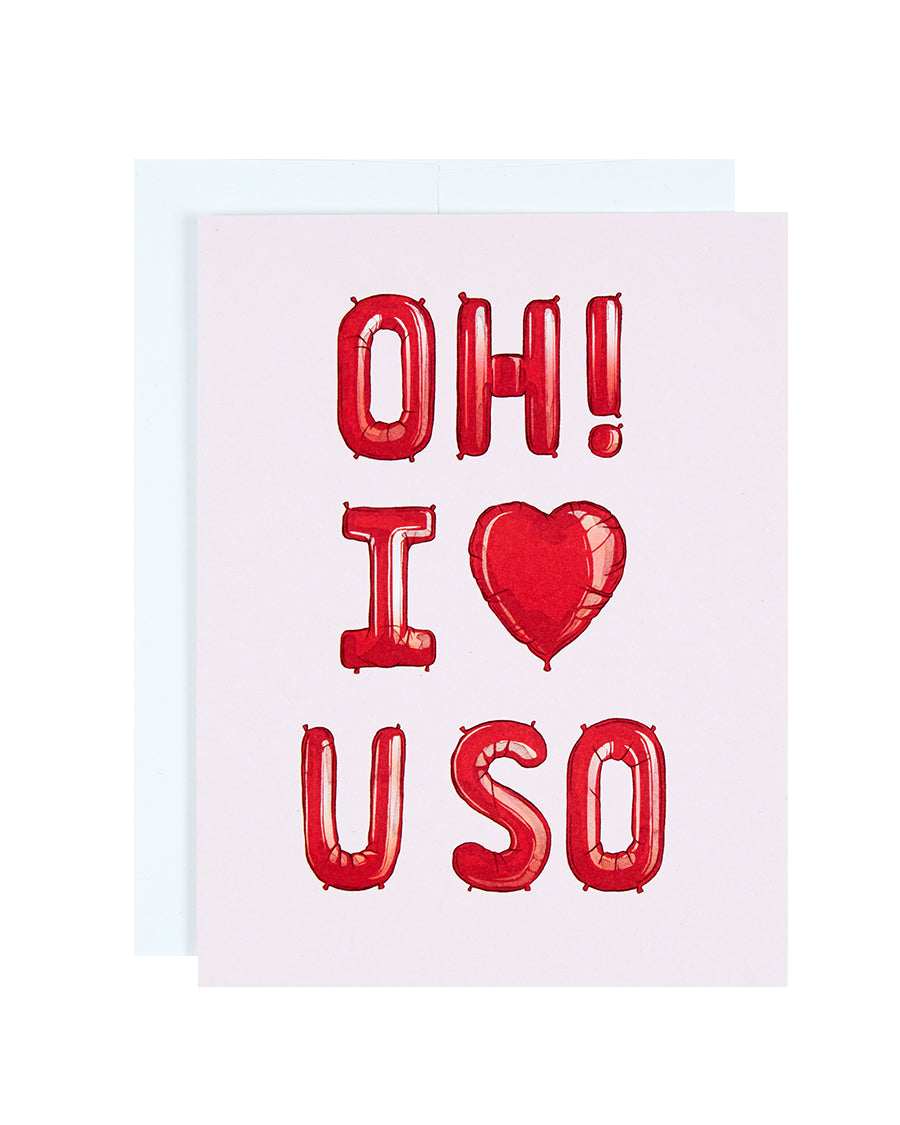 Greeting card with the text Oh! I heart U So in red balloons