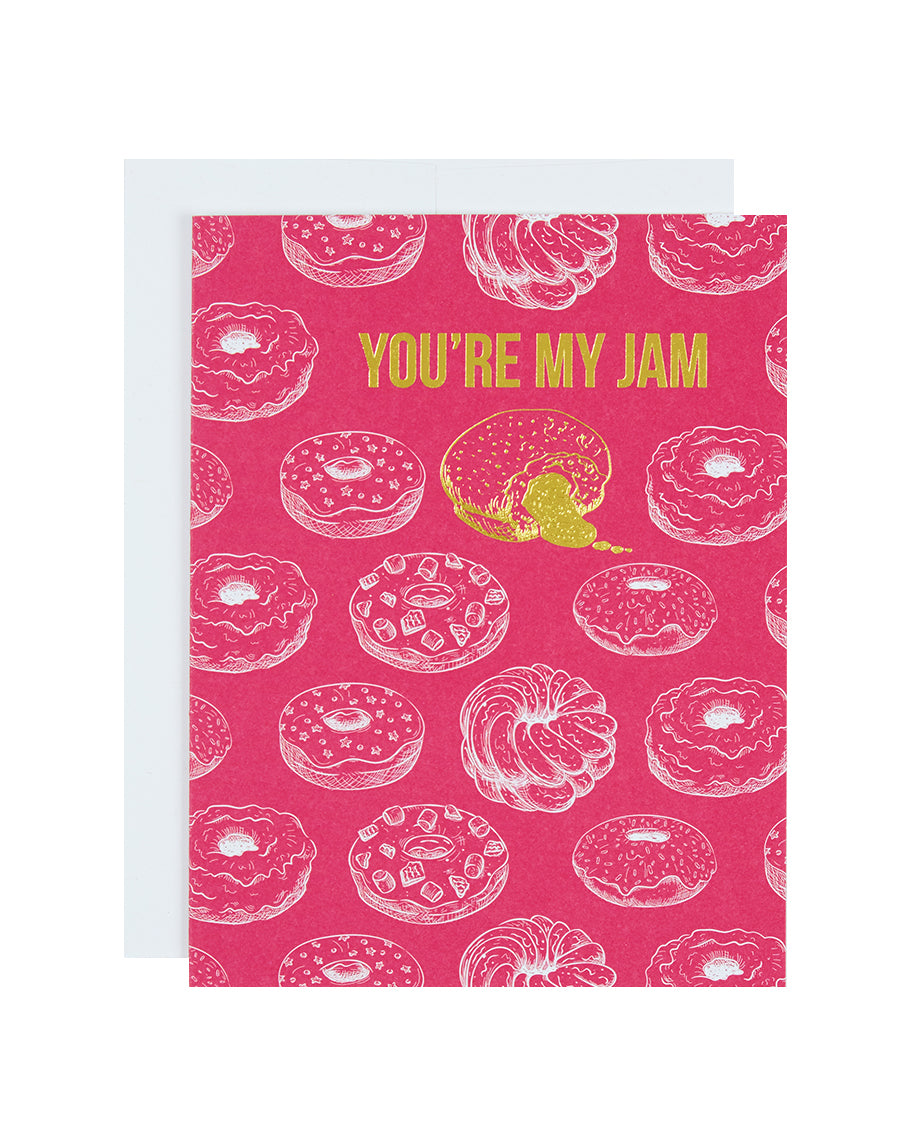 Greeting card with the text YOU'RE MY JAM above a gooey jelly doughnut